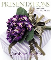 Presentations : A Passion for Gift Wrapping