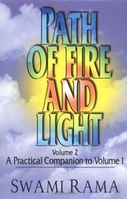 Path of Fire and Light: A Practical Companion to Volume One