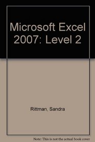 Microsoft Excel 2007: Level 2 of 3 (Labyrinth Brief Office 2007)