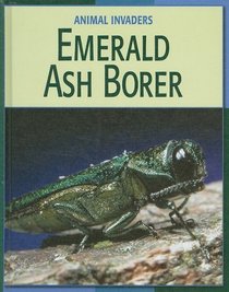 Emerald Ash Borer (Animal Invaders)