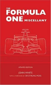 The Formula One Miscellany: Updated Edition