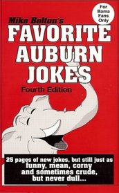 Mike Bolton's Favorite Auburn Jokes