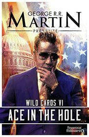 Wild Cards: Ace in the Hole (6)
