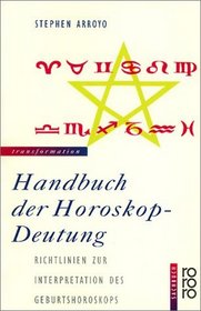 Handbuch der Horoskop - Deutung.