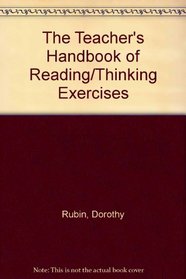 The Teacher's Handbook of Reading/Thinking Exercises