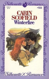 Winterfire (Silhouette Romance No 122)