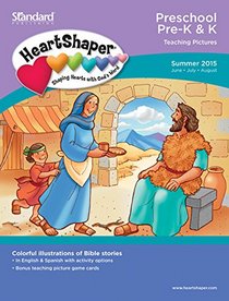 Preschool/Pre-K & K Teaching Pictures?Summer 2015 (HeartShaper Children?s Curriculum)