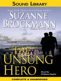 The Unsung Hero (Troubleshooters, Bk 1) (Audio CD) (Unabridged)