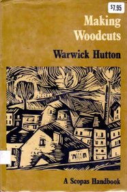 Making Woodcuts (A Scopas Handbook)