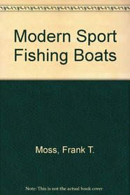 Modern Sport Fishing Boats