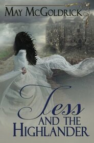 Tess and the Highlander (MacPherson Clan)