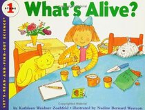 What's Alive? (Let's-Read-and-Find-Out Science 1)