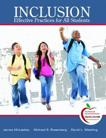 Inclusion: Highly Effective Practices for all Students (with MyEducationLab)