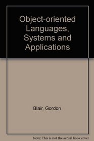 Object-Oriented Languages, Systems and Applications
