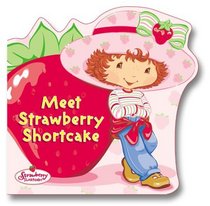 Meet Strawberry Shortcake (Strawberry Shortcake)