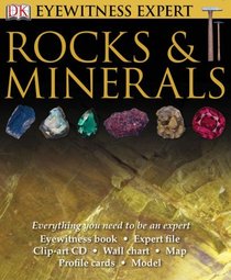 Eyewitness Experts: Rocks and Minerals