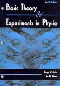 Basic Theory & Experiments In Physics