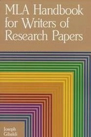 MLA handbook for writers of research papers (MLA Handbook for Writers of Research Papers)