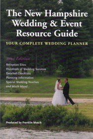 2005 New Hampshire Wedding & Event Resource Guide