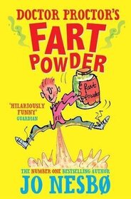 Doctor Proctor's Fart Powder (Doctor Proctor's Fart Powder, Bk 1)