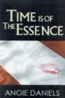 Time Is Of The Essence (Sensuous Love Stories)