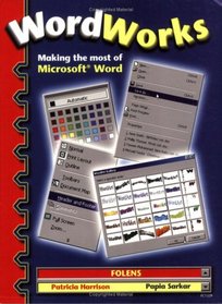 Word Works: Textbook: Making the Most of Microsoft Word (Folens ICT Programme)