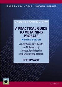A Practical Guide to Obtaining Probate