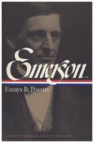 Ralph Waldo Emerson : Essays & Poems (Library of America College Editions)