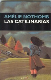 Las Catilinarias (Spanish Edition)
