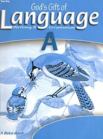 God's Gift of Language, Writing and Grammar A (Grade 4) Test Key
