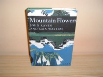 Mountain Flowers (New Naturalist S)