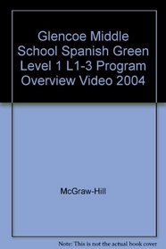 Glencoe Middle School Spanish Green Level 1 L1-3 Program Overview Video 2004