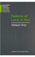 Patterns of Lexis in Text (Describing English Language Series)