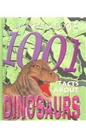 1001 Facts About Dinosaurs (Turtleback School & Library Binding Edition) (DK Backpack Books)