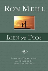 Bien Con Dios/Right With God (Spanish Edition)