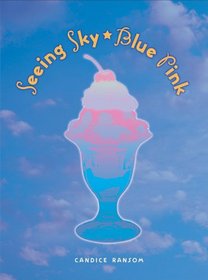 Seeing Sky-Blue Pink (Exceptional Reading & Language Arts Titles for Intermediate Grades)