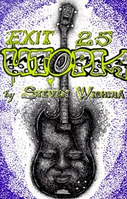 Exit 25 Utopia (A Great American Punk Rock Novel)