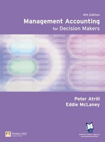 Management Accounting for Decision Makers: AND Onekey Website Access Card