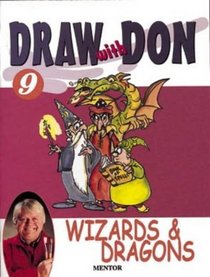Draw with Don: Wizards and Dragons No. 9
