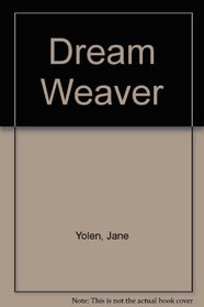 Dream Weaver