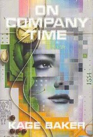 On Company Time (Company, Bk 1 & 2)