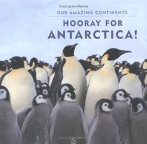 Hooray For Antarctica!