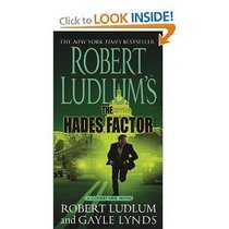 Robert Ludlum's the Hades Factor (Covert-One)
