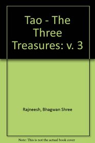 Tao - The Three Treasures: v. 3