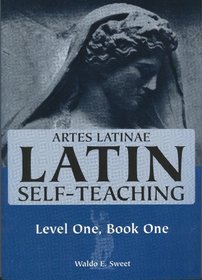 Artes Latinae, Part I (Book/Cassette Course)