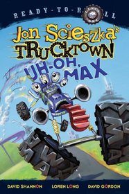 Uh-Oh, Max (Ready-to-Read)