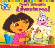 Dora's Favourite Adventures! (Dora the Explorer)