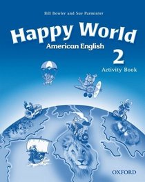 American Happy World 2: Activity Book