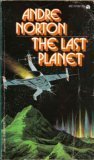 The Last Planet (aka Star Rangers) (Central Control, Bk 1)