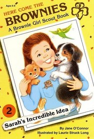 Sarah's Incredible Idea (Here Come the Brownies, No 2)